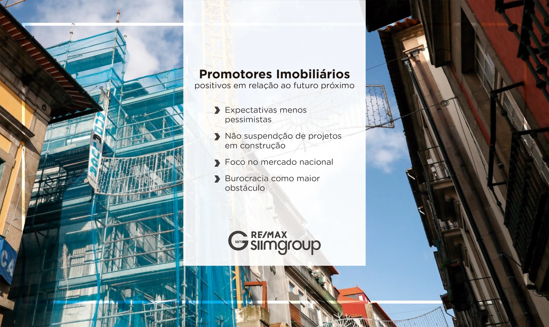 Promotores Imobiliários positivos em relação ao futuro próximo