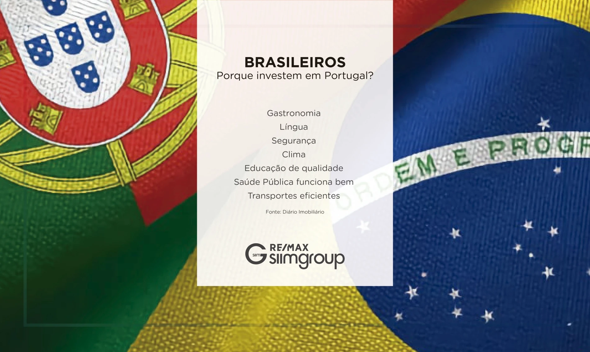 Porque é que o Brasileiro investe em Portugal?