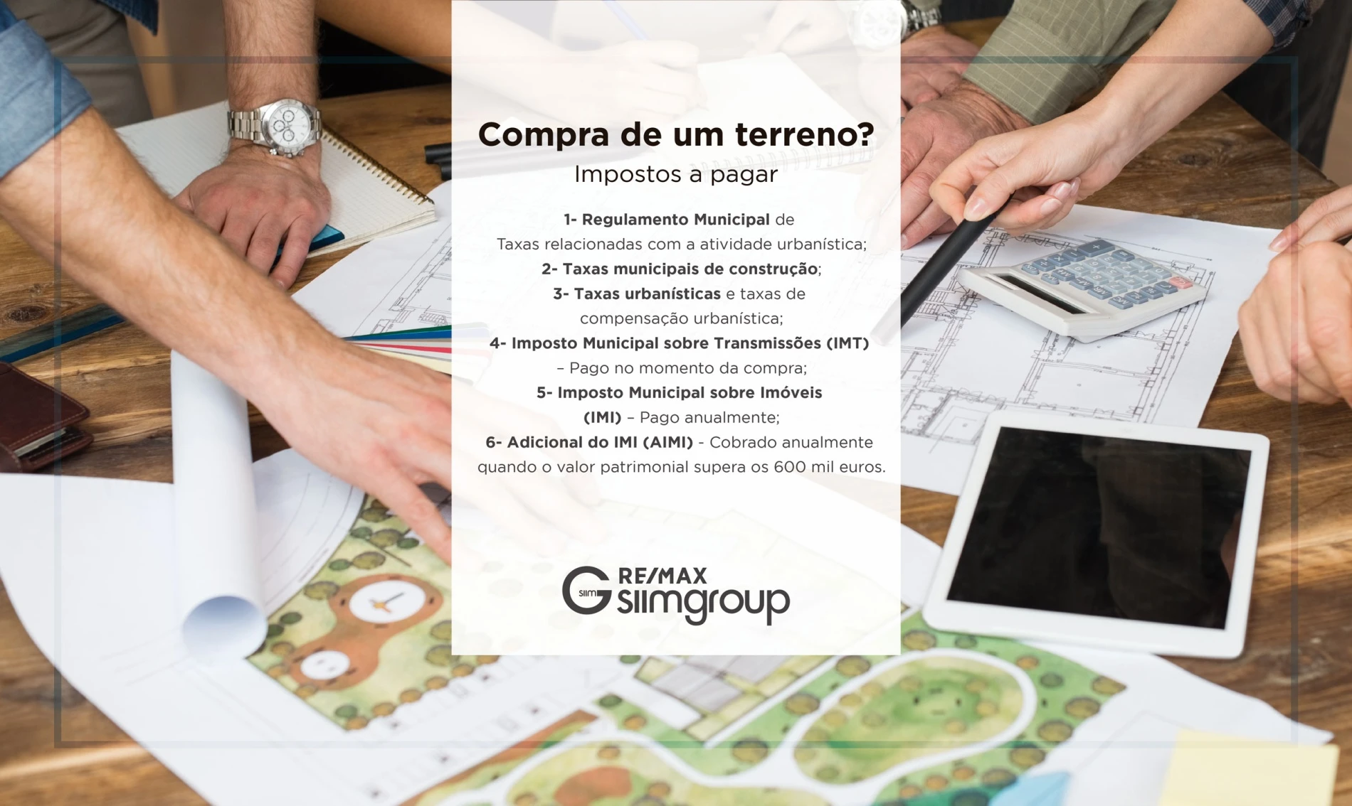 Compra de um terreno? Impostos a pagar...