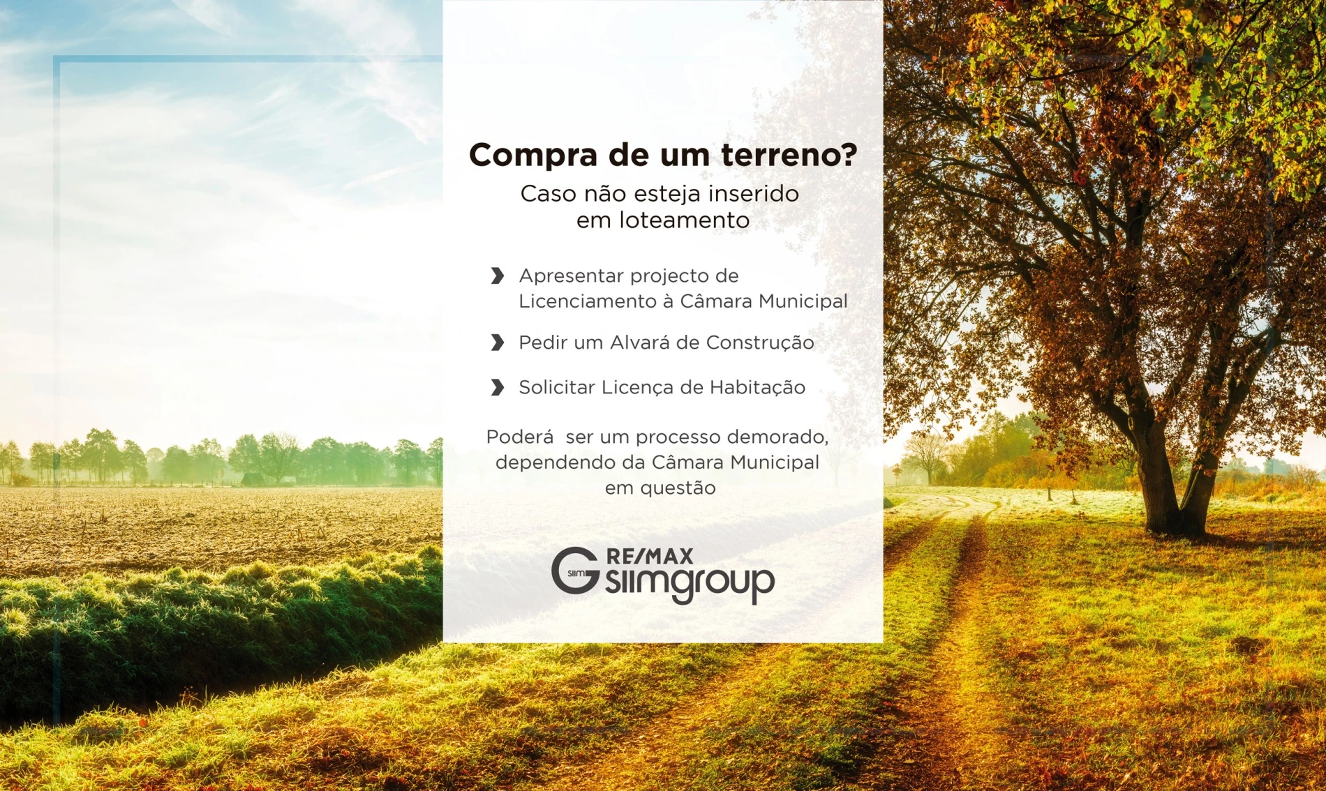 Compra de um terreno? Caso não esteja inserido num loteamento...